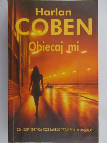 Coben Harlan - Obiecaj mi