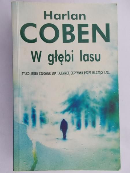 Coben Harlan - W głębi lasu