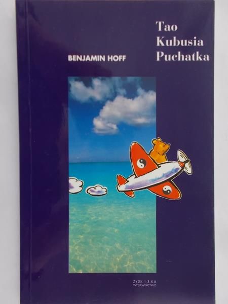 Hoff Benjamin - Tao Kubusia Puchatka