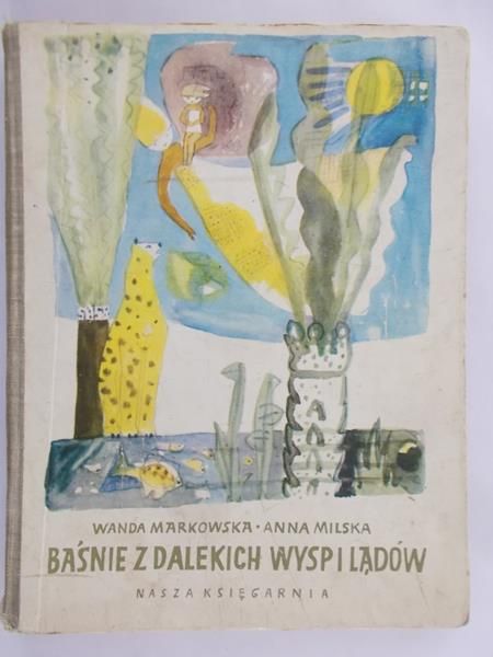 Markowska Wanda - Baśnie z dalekich wysp i lądów