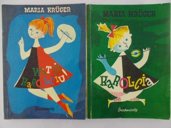 Kruger Maria - Karolcia, Witaj Karolciu