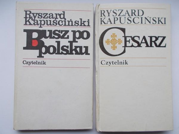 Kapuściński Ryszard - Cesarz / Busz po polsku