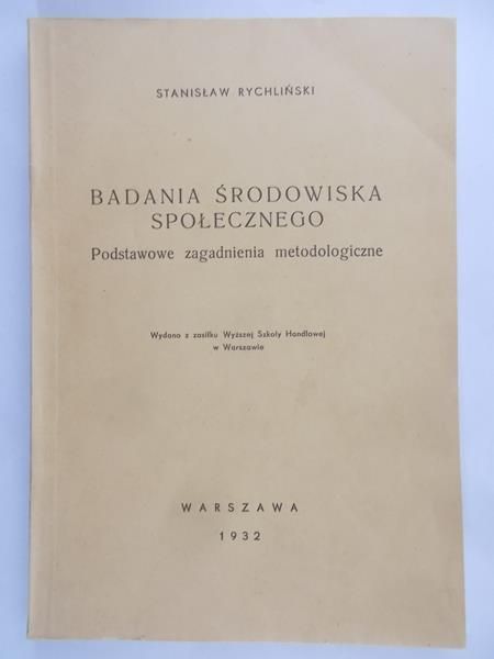 Rychliński Stanisław - Badania środowiska społecznego, 1932 r