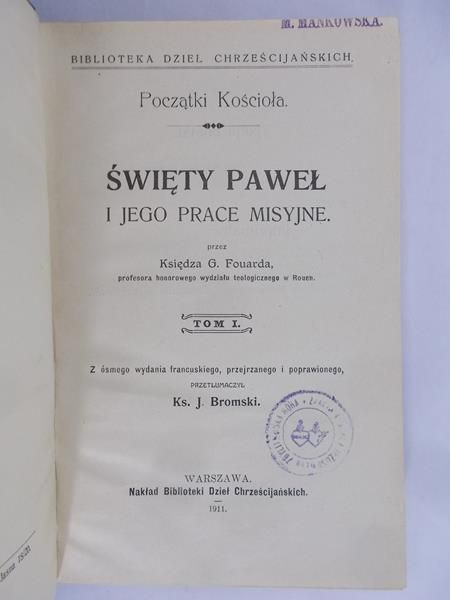 Św. Paweł  - Początki kościoła, 1911 r.