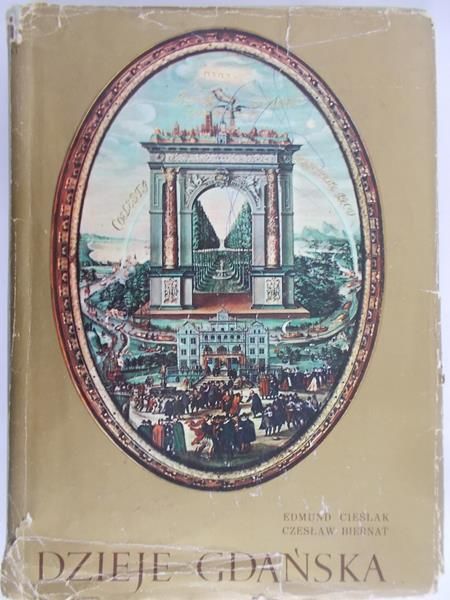 Cieślak Edmund - Dzieje Gdańska