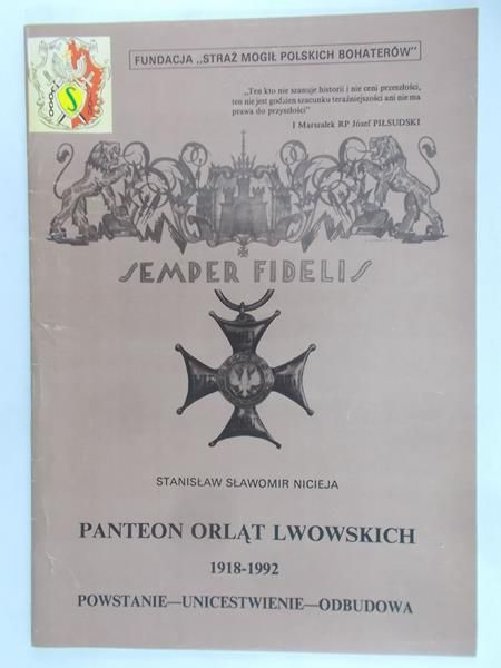 Nicieja Stanisław - Panteon Orląt Lwowskich