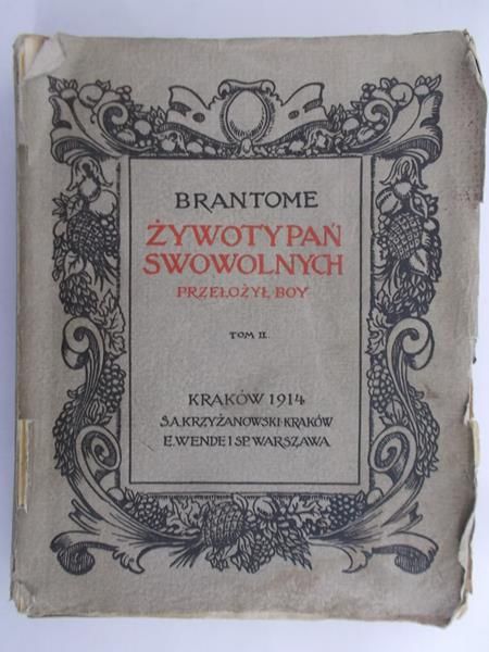 Brantome - Żywoty pań swawolnych,1914 r