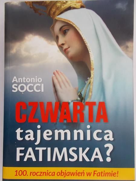Czwarta tajemnica fatimska