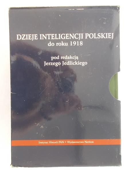 Jedlicki Jerzy (red.) - Dzieje inteligencji polskiej do roku 1918, Tom I-III