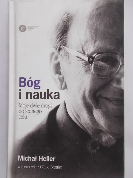 Heller Michał - Bóg i nauka
