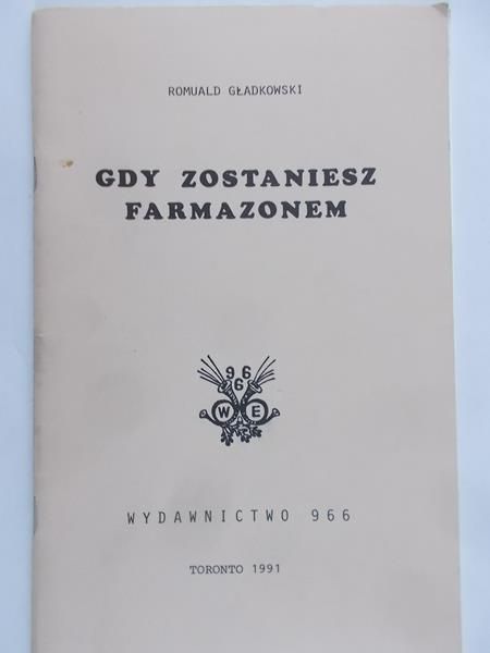 Gładkowski Romuald  - Gdy zostaniesz farmazonem