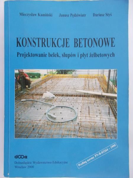 Kamiński Mieczysław - Konstrukcje betonowe