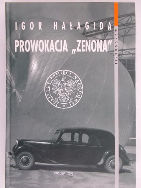 Hałagida Igor - Prowokacja "Zenona"