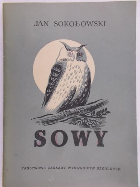 Sokołowski Jan - Sowy
