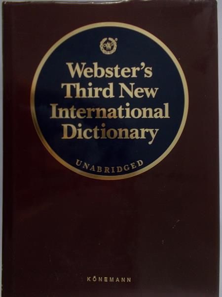 Webster's Third New International Dictionary