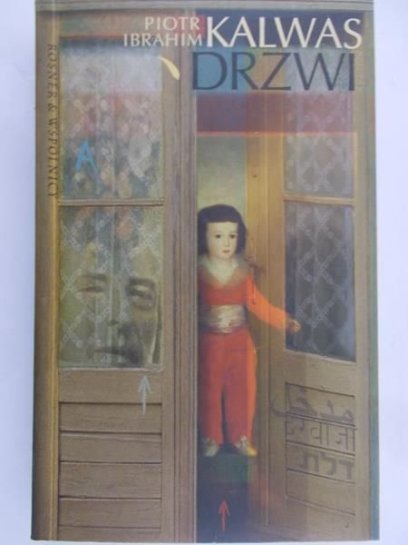 Ibrahim Piotr  - Kalwas drzwi