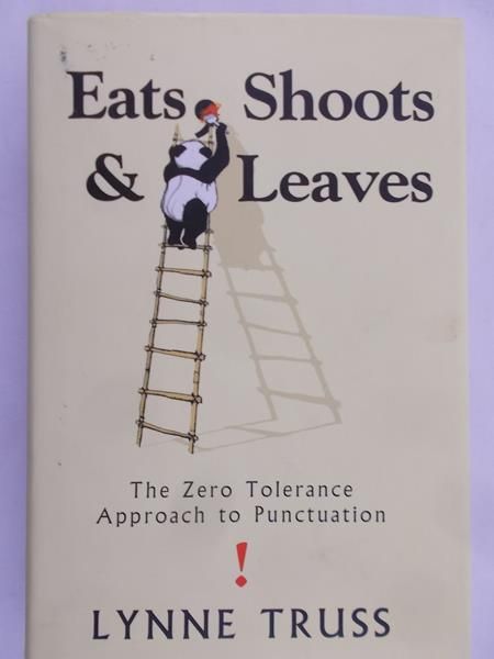 Truss Lynne - Eats, shoots & leaves