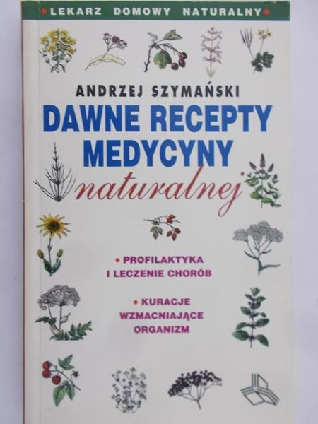 Dawne recepty medycyny
