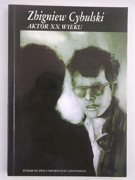 Cybulski Zbigniew - Aktor XX wieku
