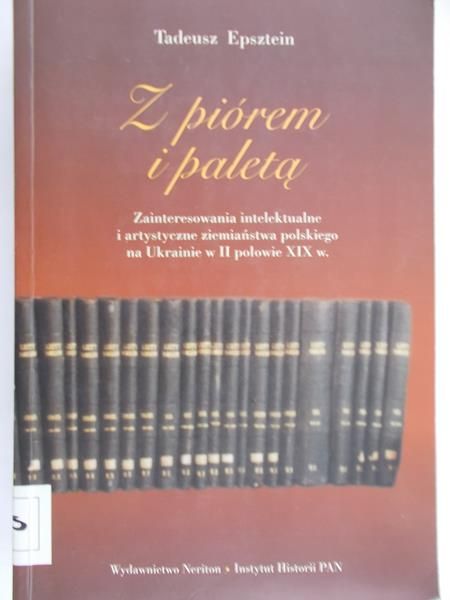 Epsztein Tadeusz - Z piórem i paletą