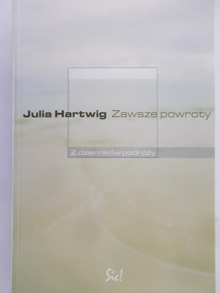 Hartwig Julia - Zawsze powroty