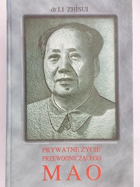 Li Zhisui - Prywatne życie przewodniczącego Mao