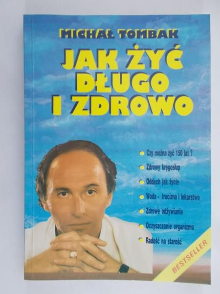 Tombak Michał - Jak żyć długo i zdrowo