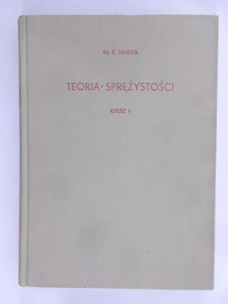 M.T. Huber - Teoria Sprężystości
