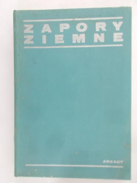 Czyżewski Kazimierz - Zapory ziemne
