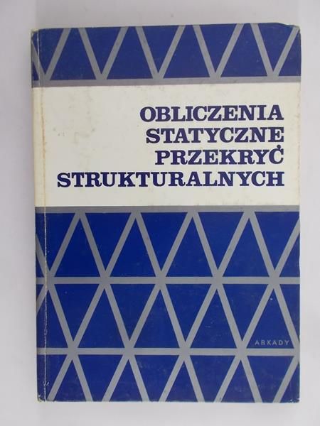 Gutkowski Witold - Obliczenia statyczne przekryć strukturalnych