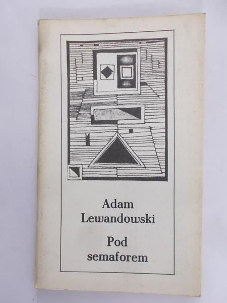 Lewandowski Adam - Pod semaforem