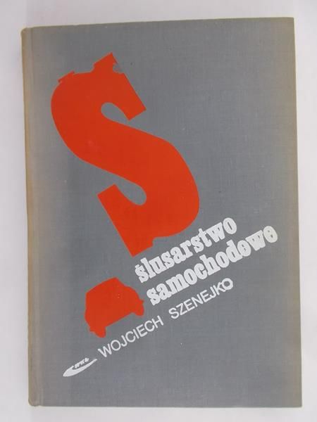 Szenejko Wojciech - Ślusarstwo samochodowe