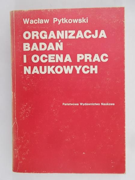 Pytkowski Wacław - Organizacja badań i ocena prac naukowych