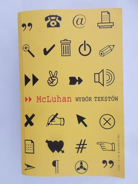 McLuhan Marshall - Wybór tekstów