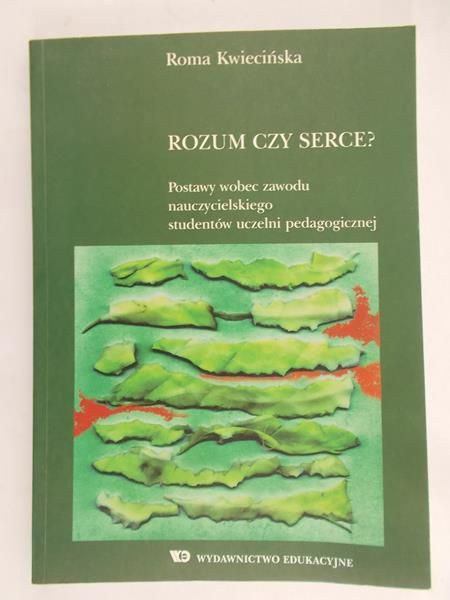 Kwiecińska Roma - Rozum czy serce?