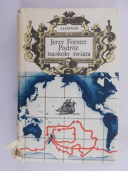Jerzy Forster - Podróż naokoło świata