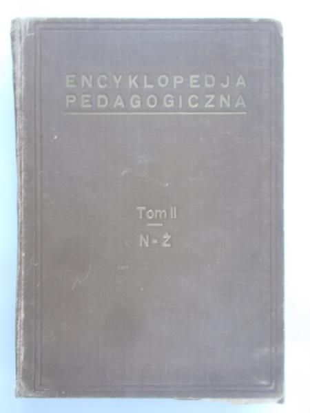 Kierski Feliks (opr.) - Encyklopedia pedagogiczna, Tom II, 1925 r.