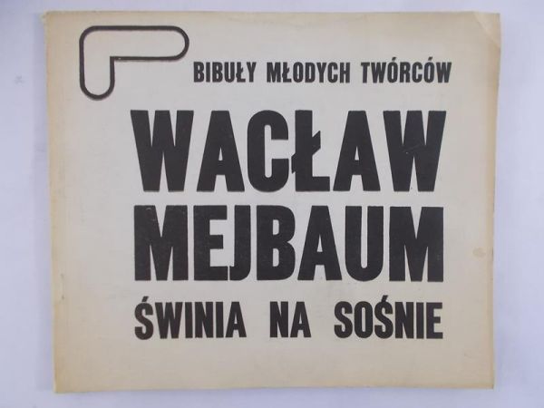 Mejbaum Wacław - Świnia na sośnie