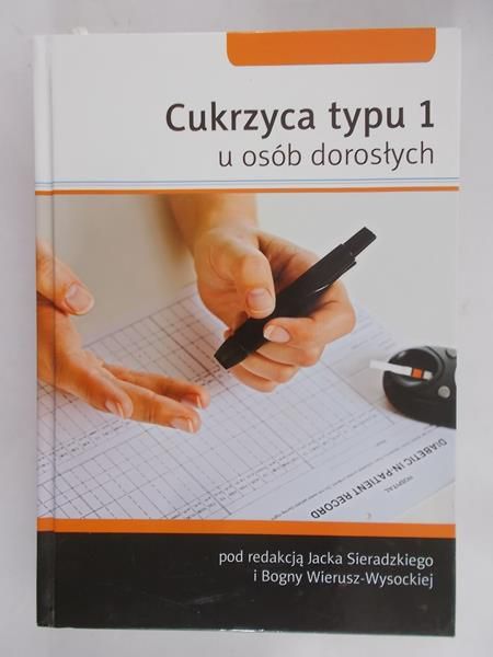 Sieradzki Jacek (red.) - Cukrzyca typu 1