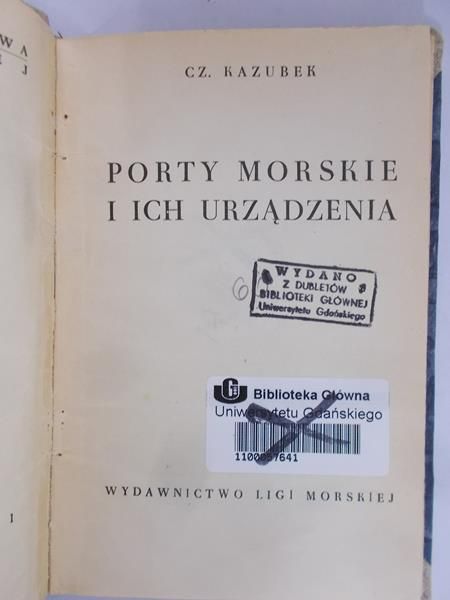 Kazubek Cz. - Porty Morskie i ich Urządzenia