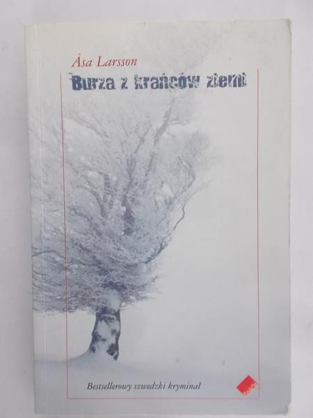 Larsson Asa - Burza z krańców ziemi