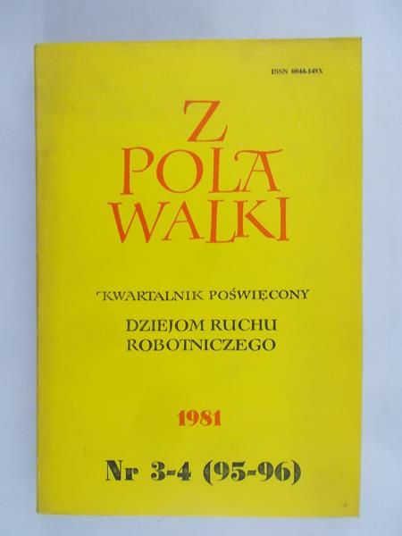 Praca zbiorowa - Z pola walki. Kwartalnik poświęcony dziejom ruchu robotniczego