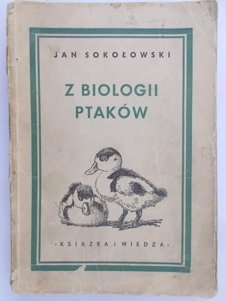 Sokołowski Jan - Z biologii ptaków 1950 r.