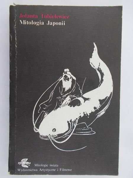 Tubielewicz Jolanta - Mitologia Japonii