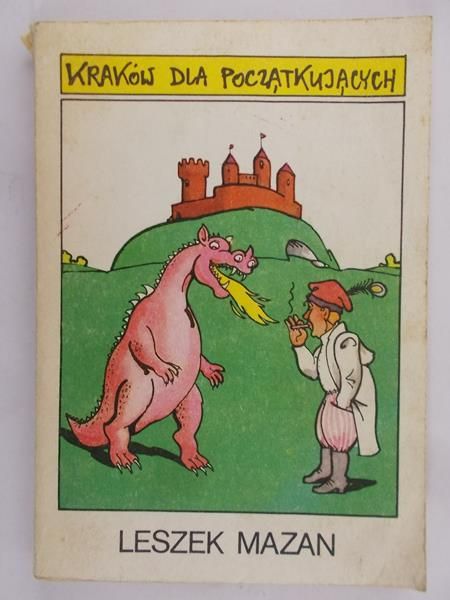 Mazan Leszek - Kraków dla początkujących
