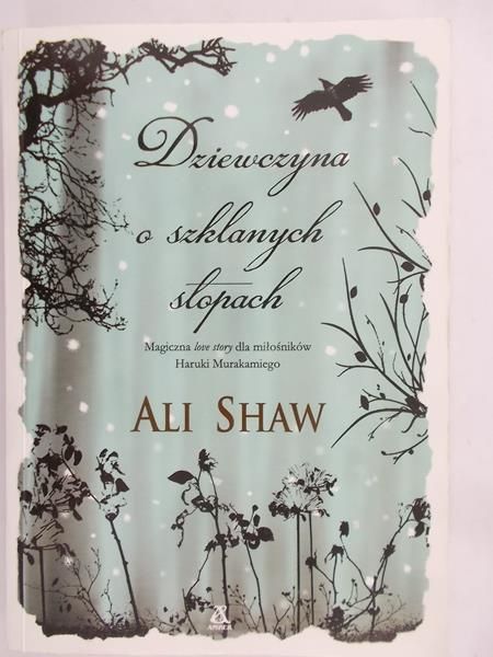 Shaw Ali - Dziewczyna o szklanych stopach