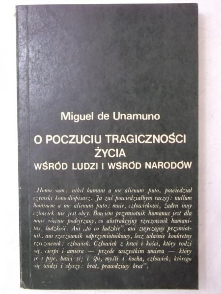Unamuno de Miguel - O poczuciu tragiczności życia wśród ludzi i wśród narodów
