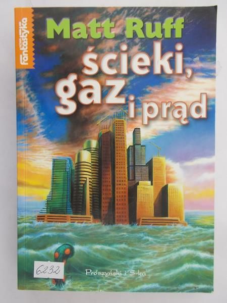 Ruff Matt - Ścieki, gaz i prąd