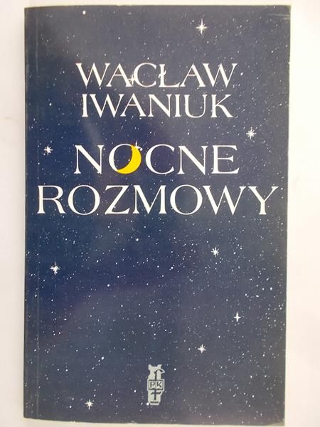 Iwaniuk Wacław - Nocne rozmowy