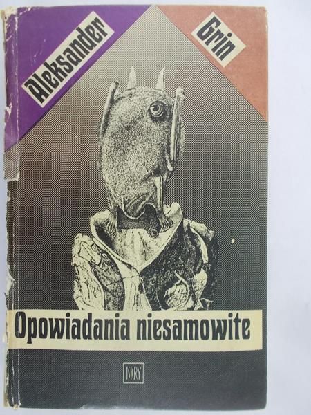 Grin Aleksander - Opowiadania niesamowite